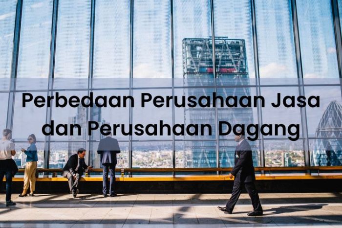 Apa yang dimaksud dengan perusahaan jasa