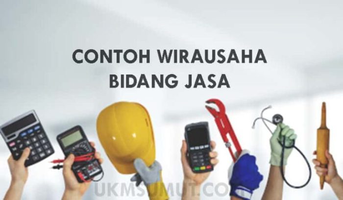 Contoh kegiatan wirausaha yang menghasilkan jasa adalah